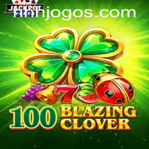Descubra o Universo de 100BlazingClover: Um Jogo Inovador e Empolgante